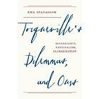 Ewa Atanassow: Tocqueville's Dilemmas, and Ours