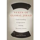 Assaf Moghadam: Nexus of Global Jihad