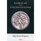 Michael Eigen: Kabbalah and Psychoanalysis