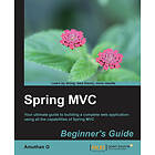 Amuthan G: Spring MVC Beginner's Guide
