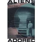 Susan Palmer: Aliens Adored