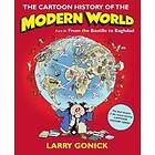 Larry Gonick: The Cartoon History of the Modern World Part 2