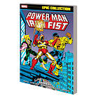 Christopher Priest, Archie Goodwin, Alan Rowlands: Power Man And Iron Fist Epic Collection: Hardball
