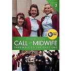 Jennifer Worth: Call the Midwife, Volume 3: Farewell to East End