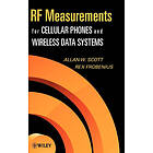 AW Scott: RF Measurements for Cellular Phones and Wireless Data Systems