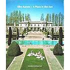 Slim Aarons: Slim Aarons: A Place in the Sun