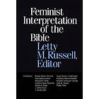 Letty M Russell: Feminist Interpretation of the Bible