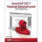 Randy Shih: AutoCAD 2017 Tutorial Second Level 3D Modeling