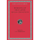 : Remains of Old Latin: Volume IV Archaic Inscriptions