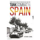 Anthony Candil: Tank Combat in Spain