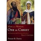 Philip Barton Payne: Man and Woman, One in Christ