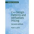 M S Joshi: C++ Design Patterns and Derivatives Pricing