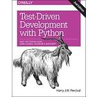 Harry J W Percival: Test-Driven Development with Python 2e