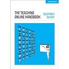 Courtney Ostaff: The Teaching Online Handbook