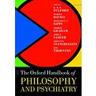 KWM Fulford: The Oxford Handbook of Philosophy and Psychiatry