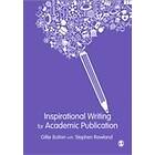 Gillie E J Bolton: Inspirational Writing for Academic Publication