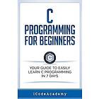 I Code Academy: C Programming for Beginners