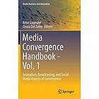 Artur Lugmayr, Cinzia Dal Zotto: Media Convergence Handbook Vol. 1