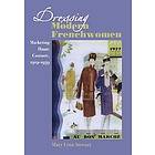 Mary Lynn Stewart: Dressing Modern Frenchwomen