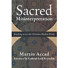 Martin Accad: Sacred Misinterpretation