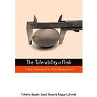 Frederic Bouder, David Slavin: The Tolerability of Risk