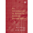 M E Atkinson, D C M Dickson: An Introduction to Actuarial Studies, Second Edition