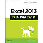 Matthew MacDonald: Excel 2013: The Missing Manual