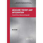 M M Rao: Measure Theory and Integration