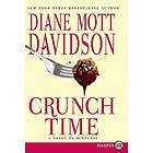 Diane Mott Davidson: Crunch Time: A Novel of Suspense