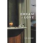 K S Jironet: Dream of Love