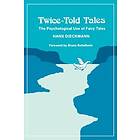 Hans Dieckmann: Twice-told Tales