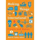 Mark B Salter: Making Things International 1