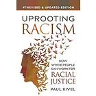 Paul Kivel: Uprooting Racism 4th Edition
