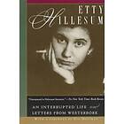 Etty Hillesum: Life and Letters