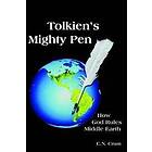 C N Crum: Tolkien's Mighty Pen