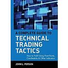 JL Person: A Complete Guide to Technical Trading Tactics How Profit Using Pivot Points, Candlesticks and Other Indicators