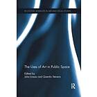 Julia Lossau, Quentin Stevens: The Uses of Art in Public Space