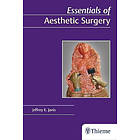 Jeffrey E Janis: Essentials of Aesthetic Surgery