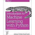 Andreas C Mueller: Introduction to Machine Learning with Python