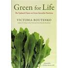 Victoria Boutenko: Green for Life