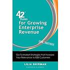 Lilia Shirman: 42 Rules for Growing Enterprise Revenue (2nd Edition)