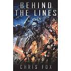 Chris Fox: Behind the Lines