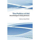 Lindsay Whitfield: The Politics of Aid