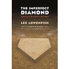 Lee Lowenfish: The Imperfect Diamond