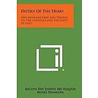 Bachya Ben Joseph Ibn Paquda, Moses Hyamson: Duties of the Heart: And Introduction and Treatise on Existence Unity God