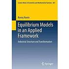 Ronny Noren: Equilibrium Models in an Applied Framework