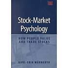 Karl-Erik Warneryd: Stock-Market Psychology