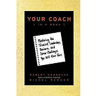 Robert Hargrove, Michel Renaud: Your Coach (in a Book)