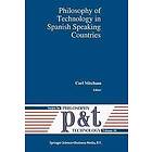 Carl Mitcham: Philosophy of Technology in Spanish Speaking Countries