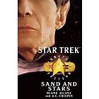 Diane Duane, A C Crispin: Star Trek: Signature Edition: Sand and Stars